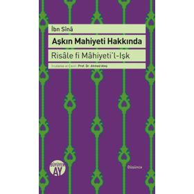 Aşkın Mahiyeti Hakkında - İbni Sina