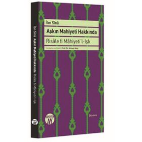 Aşkın Mahiyeti Hakkında - İbni Sina