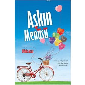 Aşkın Menüsü - Ufuk Acar