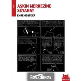 AŞKIN MERKEZINE SEYAHAT - EMRE ÖZGÜDER
