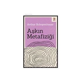Aşkın Metafiziği - Panama Yayıncılık