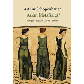Aşkın Metafiziği Sel Yayıncılık