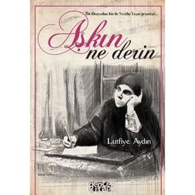 Aşkın Ne Derin - Lütfiye Aydın