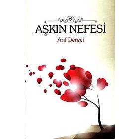 AŞKIN NEFESI - ARIF DERECI