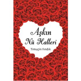 Aşkın Nü Halleri - Timuçin Fındık