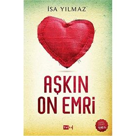 Aşkın On Emri - İsa Yılmaz