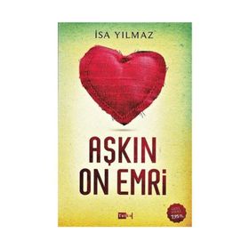 Aşkın On Emri - İsa Yılmaz