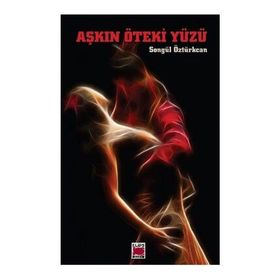 AŞKIN ÖTEKİ YÜZÜ - EDITH WHARTON