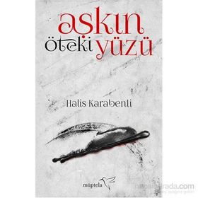 Aşkın Öteki Yüzü - Halis Karabenli