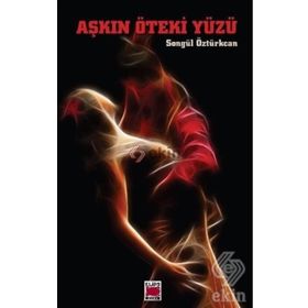 AŞKIN ÖTEKI YÜZÜ YAŞANMIŞ İHANET ÖYKÜLERI - ÖZCAN KANDEMIR