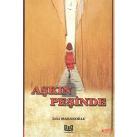 Aşkın Peşinde - Zeki Marakoğlu