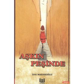 Aşkın Peşinde - Zeki Marakoğlu
