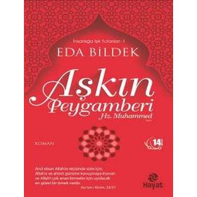Aşkın Peygamberi Hz. Muhammed (s.a.v.) - Eda Bildek