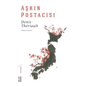Aşkın Postacısı - Ketebe Yayınları