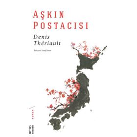 Aşkın Postacısı - Ketebe Yayınları
