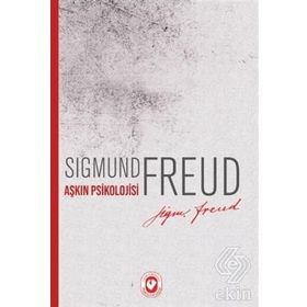 AŞKIN PSIKOLOJISI - OZANSER UĞURLU;MEHMET ŞAKIROĞLU