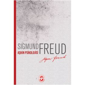 AŞKIN PSIKOLOJISI - OZANSER UĞURLU;MEHMET ŞAKIROĞLU