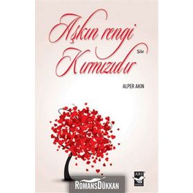 Aşkın Rengi Kırmızıdır - Alper Akın