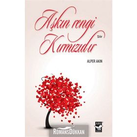 Aşkın Rengi Kırmızıdır - Alper Akın