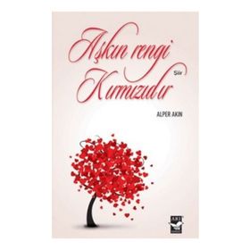 Aşkın Rengi Kırmızıdır - Alper Akın