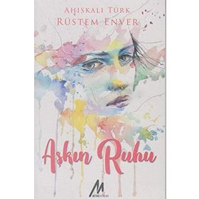 Aşkın Ruhu - Rüstem Enver