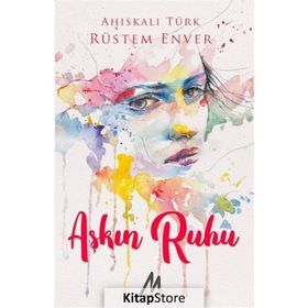 Aşkın Ruhu - Rüstem Enver