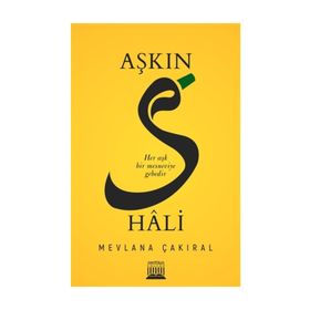 Aşkın S Hali - Mevlana Çakıral