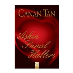 Aşkın Sanal Halleri - Canan Tan