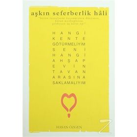Aşkın Seferberlik Hali - Hasan Özgen