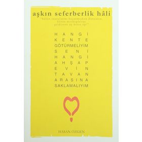 Aşkın Seferberlik Hali - Hasan Özgen