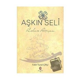 Aşkın Seli - Turan Çiftçi
