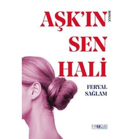 Aşkın Sen Hali - Feryal Sağlam