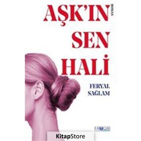 Aşkın Sen Hali - Feryal Sağlam