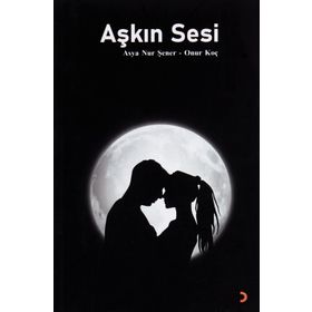 Aşkın Sesi - Ali Salahaddin Yiğitoğlu