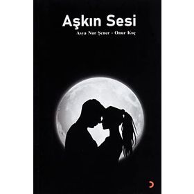 Aşkın Sesi - Ali Salahaddin Yiğitoğlu