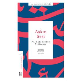 Aşkın Sesi - Ali Salahaddin Yiğitoğlu