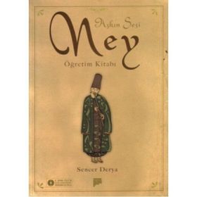 AŞKIN SESI NEY ÖĞRETIM KITABI - SENCER DERYA