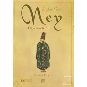 AŞKIN SESI NEY ÖĞRETIM KITABI - SENCER DERYA