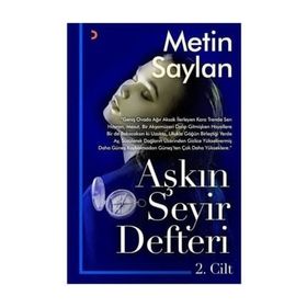 Aşkın Seyir Defteri 2. Cilt - Metin Saylan