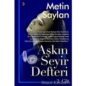 Aşkın Seyir Defteri 2. Cilt - Metin Saylan