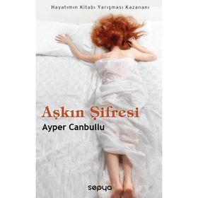 AŞKIN ŞİFRESİ - AYPER CANBULLU