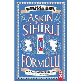 Aşkın Sihirli Formülü - Melissa Keil