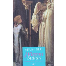 Aşkın Sırrı Hürrem Sultan (Cep Boy) - Viorica B. Stircea