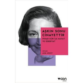 Aşkın Sonu Cinayettir - Mine Söğüt Pınar Kür