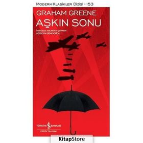 Aşkın Sonu - Graham Greene