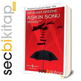 Aşkın Sonu - Graham Greene