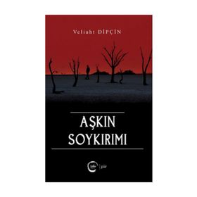 Aşkın Soykırımı - Veliaht Dipçin
