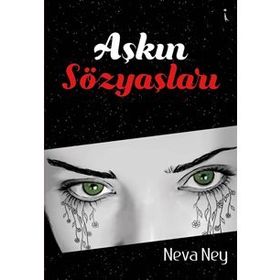 Aşkın Sözyaşları - Neva Ney