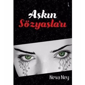 Aşkın Sözyaşları - Neva Ney