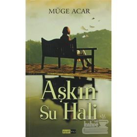 AŞKIN SU HALI - MÜGE ACAR